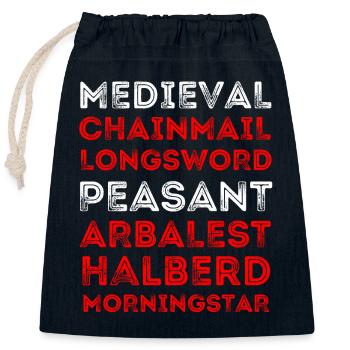 Funny Medieval Peasant Knight Weapons Jousting - Closable cotton gift bag (25x30cm) - navy - Front