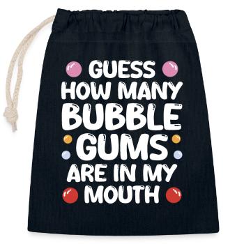 Des chewing-gums dans ma bouche - Sac cadeau en coton avec cordon (25 x 30 cm) - bleu marine - Devant