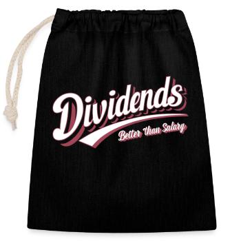 Funny Dividend Investor Financial Independence - Closable cotton gift bag (25x30cm) - black - Front