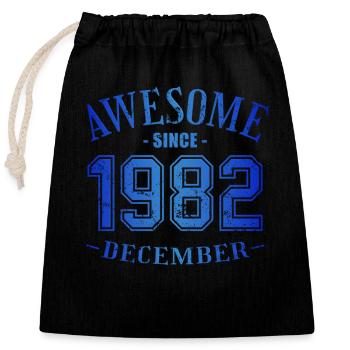 December 1982 - Birthday in December Awesome - Closable cotton gift bag (25x30cm) - black - Front