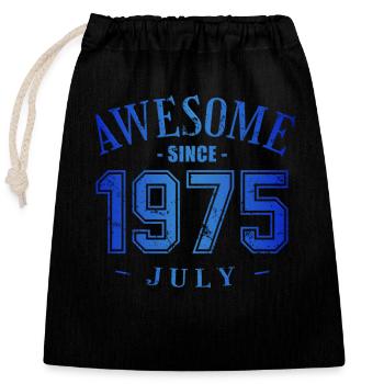 July 1975 - Birthday in July Awesome - Closable cotton gift bag (25x30cm) - black - Front
