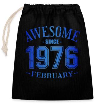 February 1976 - Birthday in February Awesome - Closable cotton gift bag (25x30cm) - black - Front