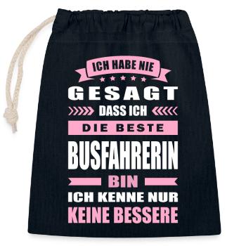 Ich Habe Nie Gesagt Die Beste Busfahrerin Bin - Verschließbarer Geschenkbeutel aus Baumwolle (25x30cm) - Navy - Vorne