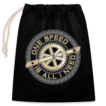Cyclist One Speed Is All I Need Mountain Biking - Verschließbarer Geschenkbeutel aus Baumwolle (25x30cm) - Schwarz - Vorne