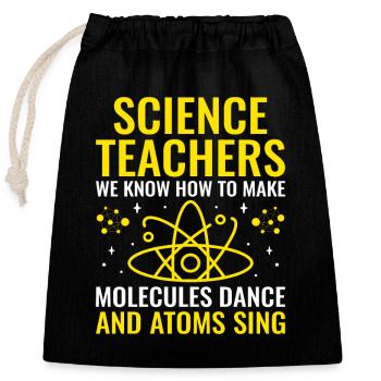 Professeur de sciences Professeur d’école Biologie Chimie P - Sac cadeau en coton avec cordon (25 x 30 cm) - noir - Devant
