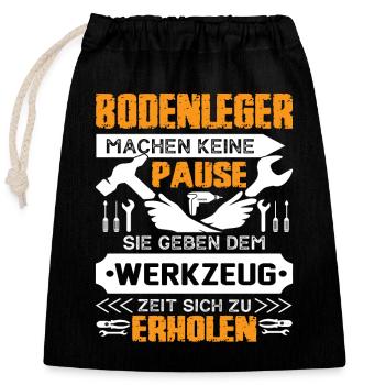 Floor layers don't take a break - Closable cotton gift bag (25x30cm) - black - Front