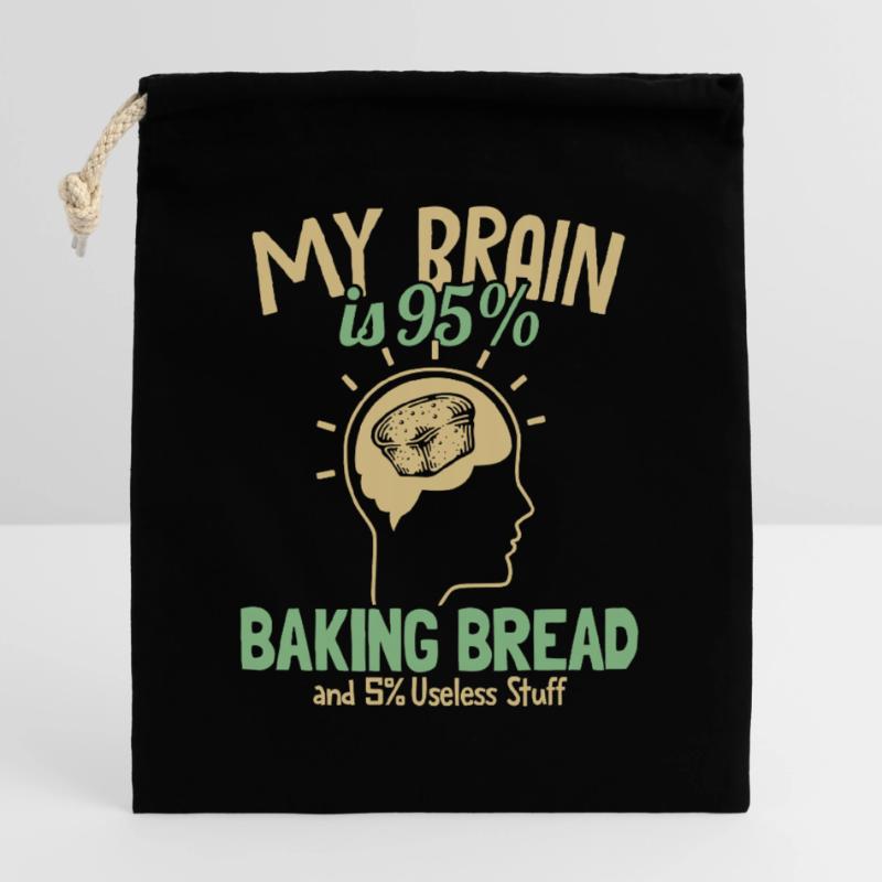 My Brain is 95% Baking Bread Bread Maker Lover Closable cotton gift bag (25x30cm)