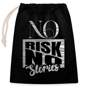 No Risk No Stories - Closable cotton gift bag (25x30cm) - black - Front