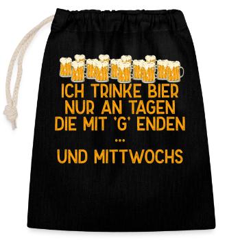 Trinken An Wochentagen Für Begeisterte Biertrinker - Verschließbarer Geschenkbeutel aus Baumwolle (25x30cm) - Schwarz - Vorne