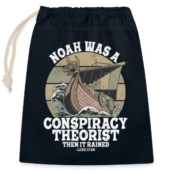 Noah Was A Conspiracy Theorist And The - Closable cotton gift bag (25x30cm) - navy - Front