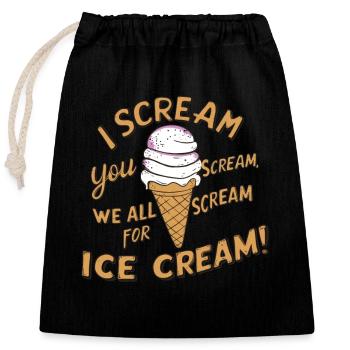 i scream for ice cream - Verschließbarer Geschenkbeutel aus Baumwolle (25x30cm) - Schwarz - Vorne