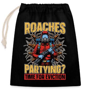 Pest Control Roaches Partying Time Spraying Bugs - Verschließbarer Geschenkbeutel aus Baumwolle (25x30cm) - Schwarz - Vorne