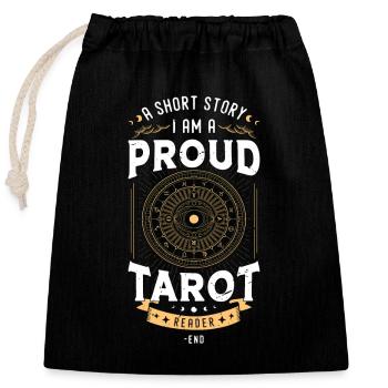 Tarot Reader A Short Story I Am A Fortune Telling - Closable cotton gift bag (25x30cm) - black - Front