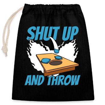 Shut Up And Throw Boards Bean Bag Game - Closable cotton gift bag (25x30cm) - black - Front