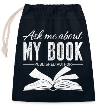 Ask me about my book published author - Closable cotton gift bag (25x30cm) - navy - Front