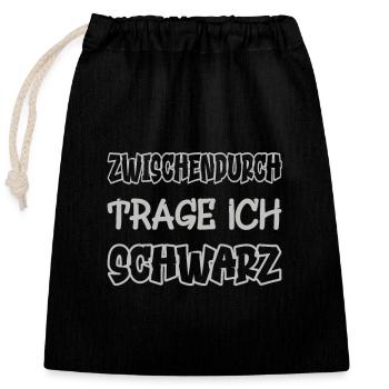 Zwischendurch trage ich schwarz Spruch Farbe - Verschließbarer Geschenkbeutel aus Baumwolle (25x30cm) - Schwarz - Vorne