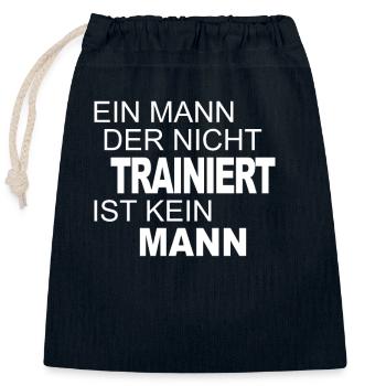 A man who does NOT train is NOT a man - Closable cotton gift bag (25x30cm) - navy - Front