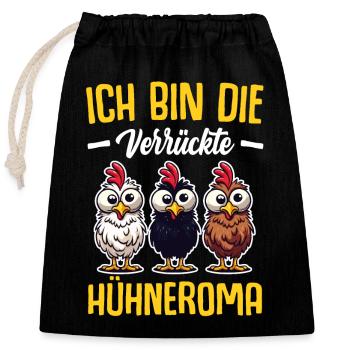 Huhn Hühner Mutter Oma Geschenk Sprüche - Verschließbarer Geschenkbeutel aus Baumwolle (25x30cm) - Schwarz - Vorne