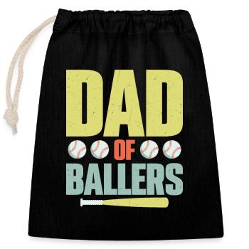 Dad Of Ballers Father Baseball - Closable cotton gift bag (25x30cm) - black - Front