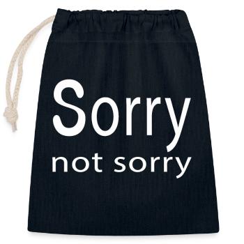 Funny Sarcastic Sorry Not Sorry - Verschließbarer Geschenkbeutel aus Baumwolle (25x30cm) - Navy - Vorne