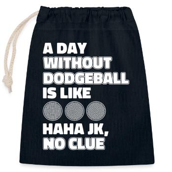 Une journée sans ballon chasseur, c’est comme un jeu de prisonball - Sac cadeau en coton avec cordon (25 x 30 cm) - bleu marine - Devant