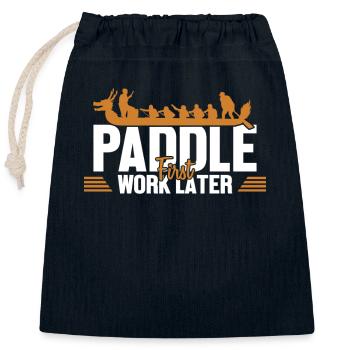 Paddle First Work Later Team Paddler Drummer - Closable cotton gift bag (25x30cm) - navy - Front