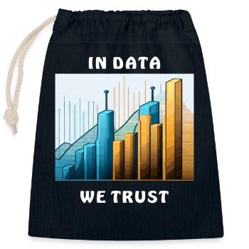 DANS DES DONNÉES AUXQUELLES NOUS FAISONS CONFIANCE - Sac cadeau en coton avec cordon (25 x 30 cm) - bleu marine - Devant