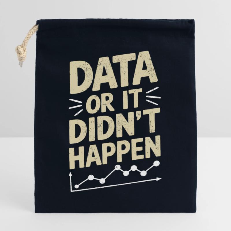 Data Analyst Data Scientist Data Engineer: Data Or Verschließbarer Geschenkbeutel aus Baumwolle (25x30cm)