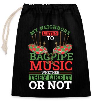Mes voisins écoutent de la musique de cornemuse sarbacane - Sac cadeau en coton avec cordon (25 x 30 cm) - noir - Devant