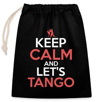 Gardez votre calme et let’s Tango Musique latine Tango Danse - Sac cadeau en coton avec cordon (25 x 30 cm) - noir - Devant