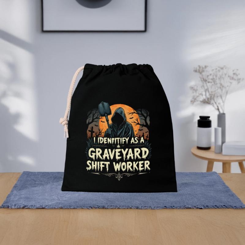 I Identify As A Graveyard Shift Worker Closable cotton gift bag (25x30cm)