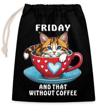 KATZE KAFFEETASSE FRIDAY COFFEE - Verschließbarer Geschenkbeutel aus Baumwolle (25x30cm) - Schwarz - Vorne