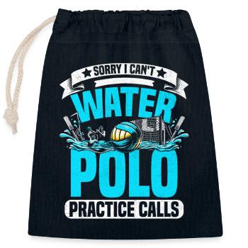 Tut mir leid, ich kann nicht Wasserball üben Calls Aquatic Po - Verschließbarer Geschenkbeutel aus Baumwolle (25x30cm) - Navy - Vorne