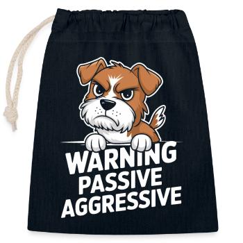 Warning Passive Aggressive Dog - Closable cotton gift bag (25x30cm) - navy - Front