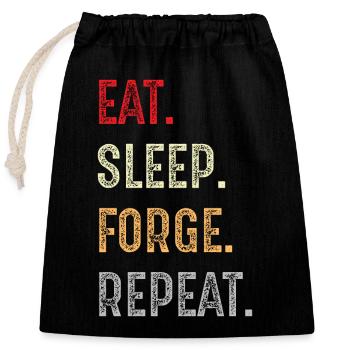 Eat Sleep Forge Repeat - Closable cotton gift bag (25x30cm) - black - Front