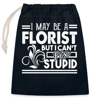 Florist Cannot Fix Stupid - Closable cotton gift bag (25x30cm) - navy - Front
