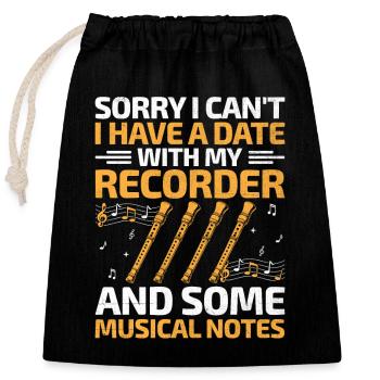 Désolé, je ne peux pas, j’ai un rendez-vous avec ma musique d’enregistreur - Sac cadeau en coton avec cordon (25 x 30 cm) - noir - Devant