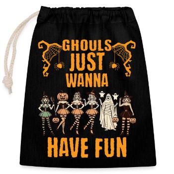 Les goules veulent juste s’amuser Halloween - Sac cadeau en coton avec cordon (25 x 30 cm) - noir - Devant