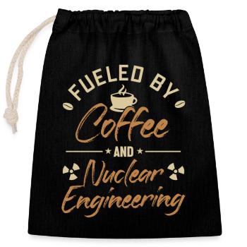 Angetrieben von Kaffee und Nukleartechnik Kernenergie - Verschließbarer Geschenkbeutel aus Baumwolle (25x30cm) - Schwarz - Vorne