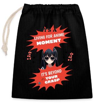 It's a living for anime moment fun Spruch Manga - Closable cotton gift bag (25x30cm) - black - Front