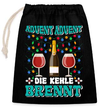 ADVENT ADVENT DIE KEHLE BRENNT Lustiges Glühwein - Verschließbarer Geschenkbeutel aus Baumwolle (25x30cm) - Schwarz - Vorne