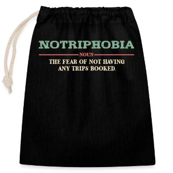 Notriphobie : La peur de l’absence de voyage - Sac cadeau en coton avec cordon (25 x 30 cm) - noir - Devant