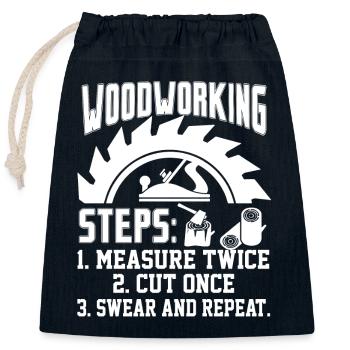 Woodworking Steps Mearsure Twice - Closable cotton gift bag (25x30cm) - navy - Front