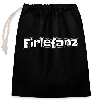 Firlefanz German word nonsense nonsense kokolores - Closable cotton gift bag (25x30cm) - black - Front