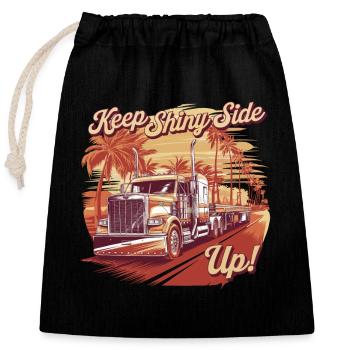 Trucker Keep The Shiny Side Up - Closable cotton gift bag (25x30cm) - black - Front