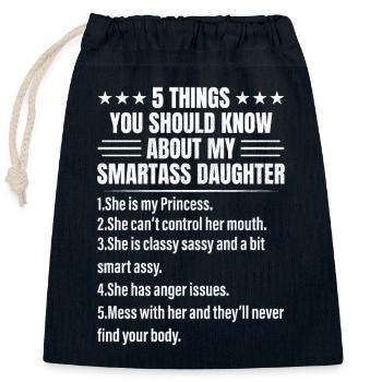 5 Things You Should Know About My Smartass  - Verschließbarer Geschenkbeutel aus Baumwolle (25x30cm) - Navy - Vorne