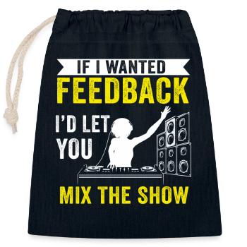 Wenn ich Feedback Sound Engineer wollte - Verschließbarer Geschenkbeutel aus Baumwolle (25x30cm) - Navy - Vorne