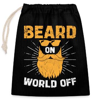 Beard On World Off Facial Hair Beards Man - Closable cotton gift bag (25x30cm) - black - Front