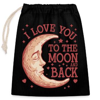 I love you to the Moon and back Valentinstag - Verschließbarer Geschenkbeutel aus Baumwolle (25x30cm) - Schwarz - Vorne