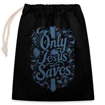 Seul Jésus-Christ sauve la foi Verset biblique Proverbe Foi - Sac cadeau en coton avec cordon (25 x 30 cm) - noir - Devant
